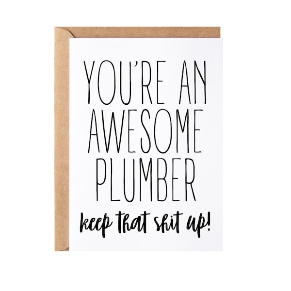Plumber Gift, Card | Plumbing Gift, Funny Plumber Thank You Appreciation Present Idea For Men And Women -  Greeting Card, Blank Inside