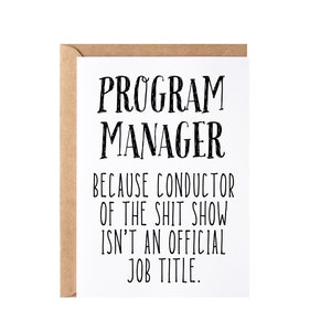 Program Manager Gift, Card - Blank Inside | Funny Program Management Thank You Present | Program Manager Christmas Gift Idea