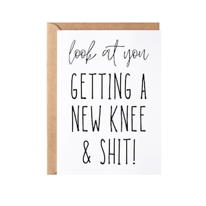 Knee Replacement Card, Knee Surgery Recovery Gift Idea | Funny Get Well Feel Better Soon Knee Surgery Present For Men And Women