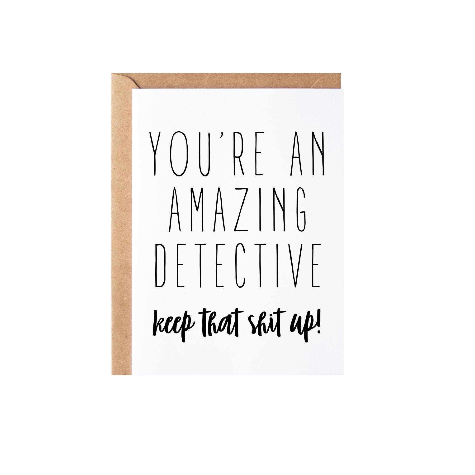 Detective Gift, Card | Funny Detective Thank You Appreciation Present Idea  - Greeting Card, Blank Inside