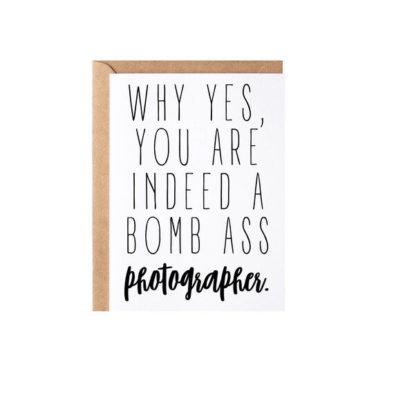 Photographer Gift, Card Funny Photography Thank You Appreciation
