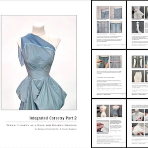 May include: A light blue, one-shoulder dress on a mannequin. The dress has a draped design with a tulle overlay on the shoulder. The image is from a book titled "Integrated Corsetry Part 2" by Barbara Pesendorfer & Coran Bugaric.