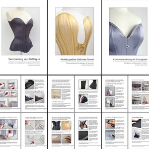 May include: A set of three instructional guides for corset making. The first guide is titled "Verarbeitung von Stofflagen", the second is titled "Perfekt genähte Stäbchen-Tunnel", and the third is titled "Kantenverarbeitung mit Schrägband". Each guide features a different corset design and includes detailed illustrations and instructions.