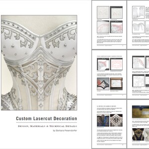 Könnte beinhalten: Nahaufnahme eines weißen Korsetts mit silbernen Laser-Cut-Designs und Strasssteinen. Der Text "Custom Lasercut Decoration" befindet sich am unteren Rand des Bildes. Der Text "Design, Materials & Technical Details" befindet sich unter dem Titel. Der Text "by Barbara Pesendorfer" befindet sich unter dem Untertitel.