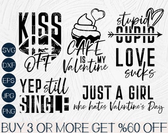 Funny Valentine SVG Bundle, Sarcastic Valentines Day Shirt SVG, Anti Valentine SVG, Svg, Png, File For Cricut, Sublimation Designs Downloads