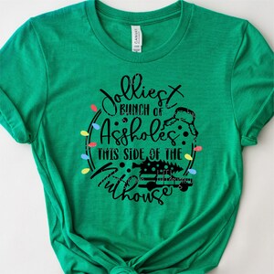 Jolliest Bunch of Assholes SVG, Funny Adult Christmas Shirt SVG ...