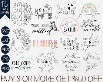 Puede incluir: Un conjunto de 15 archivos de corte SVG en blanco y negro con citas e ilustraciones sobre la concienciación de la salud mental. Las citas incluyen "You Matter", "Mental Health Matters", "Love Yourself", "Self Love Club", "Your Feelings Are Valid", "Be Kind To Your Mind", "End The Stigma", "Self Care Is Not Selfish", "Positive Mind, Positive Life", "Self Love, Self Worth, Self Respect", y "Tomorrow Needs You".