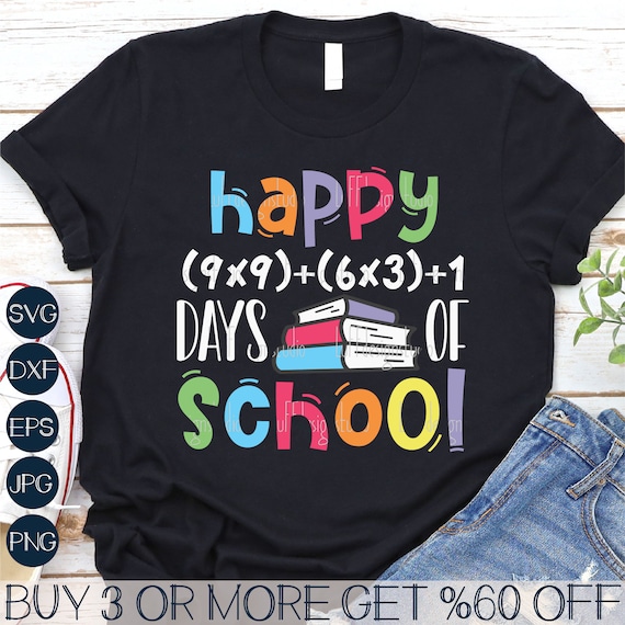 100 Days of School SVG, 9x9+6x3+1 Calculation SVG, 100th Day of School SVG, Math Svg, Png, Files For Cricut, Sublimation Designs Downloads