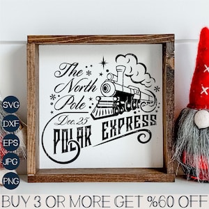 North Pole SVG, Polar Express SVG, Christmas Train SVG, Christmas Sign Svg, Png, Svg Files for Cricut, Sublimation Designs Downloads