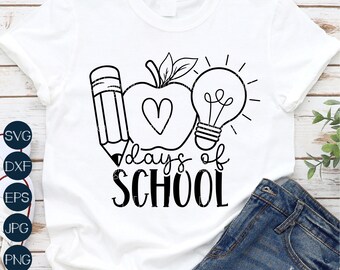 100 Days of School SVG: Pencil, Apple, Bulb (Digital Download)