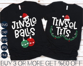 Jingle Balls SVG, Lametta Meisen SVG, lustige Weihnachtspaare Shirt SVG, Kastanien SVG, Png, Dateien für Cricut, Sublimation Designs Downloads