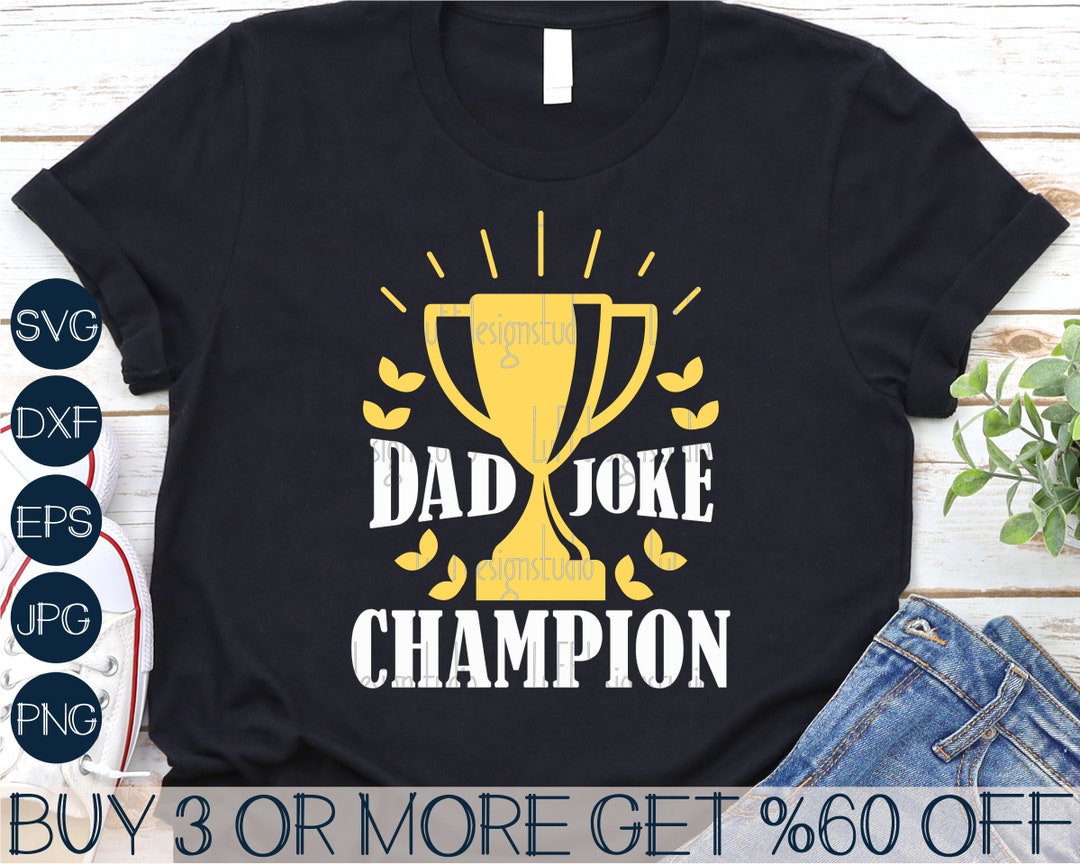 Dad Jokes SVG, Funny Fathers Day SVG, Best Dad Ever SVG, Papa Svg ...