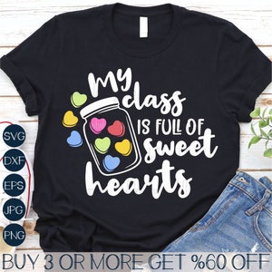 Saint-Valentin professeur SVG, ma classe est pleine d'amoureux SVG, professeur drôle PNG, fichiers Svg populaires pour Cricut, téléchargements de dessins par sublimation