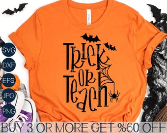 Halloween Teacher SVG: Trick or Teach Design (Digital Files)