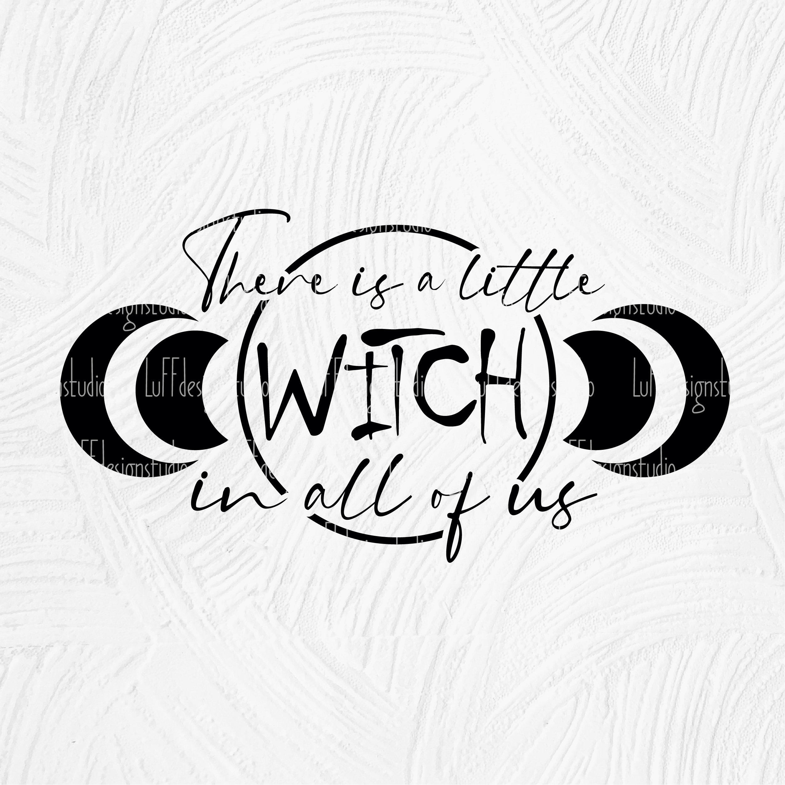 Witchy SVG, There is A Little Witch in All of Us SVG, Funny Halloween ...