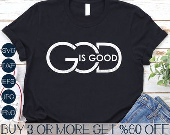 God is goed SVG, Pasen SVG, christelijke SVG, religieuze SVG, bijbelvers SVG, Jezus SVG, png, bestanden voor de Cricut, sublimatie ontwerpen downloads