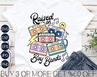 90s SVG, Retro SVG, Casette SVG, Good Vibes Svg, Raised on 90s Boy Bands Svg, 80s Png, Svg Files For Cricut, Sublimation Designs Downloads