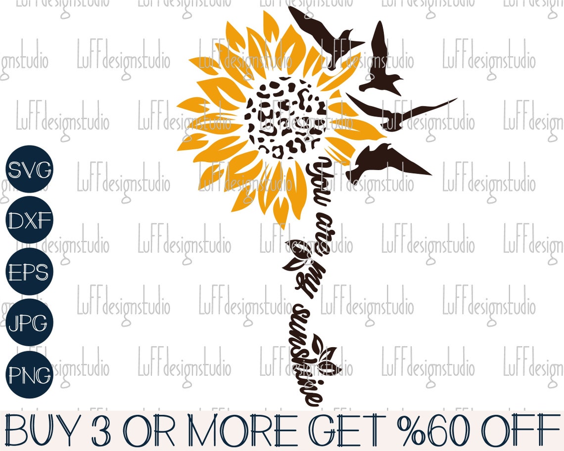 Download Sunflower SVG You Are My Sunshine Sunflower PNG Quote | Etsy