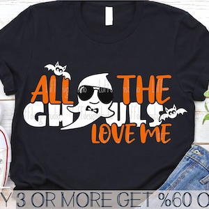 Alle Ghouls Lieben mich SVG, Junge Halloween SVG, lustige Junge Geist SVG, Spooky, Kinder, Png, Plotterdatei für Cricut, Sublimation Designs Downloads