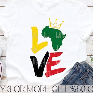 Juneteenth Svg, Storia dei neri SVG, Africa Love SVG, Corona, Maglietta afroamericana Svg, Png, File per Cricut, Download di disegni per sublimazione