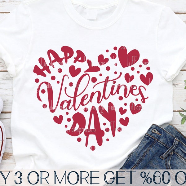 Happy Valentines Day SVG, Valentine Heart SVG, Love SVG, Heart Png, Valentines Shirt, Svg Files For Cricut, Sublimation Designs Downloads