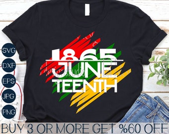 Juneteenth Svg, Black History SVG, Juneteenth 1865 SVG, Melanin, Shirt Svg, Png, Dxf, Svg Files For Cricut, Sublimation Designs Downloads