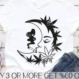 May include: White t-shirt with a black graphic of a crescent moon with a face, smoking a joint, and surrounded by cannabis leaves. The text "BUY 3 OR MORE GET %60 OFF" is at the bottom. SVG, DXF, EPS, JPG, and PNG file type icons are on the left.