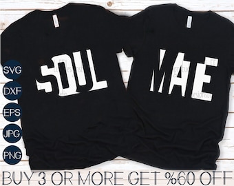 Soul Mate SVG, Couples SVG, Valentine Matching Shirt SVG, Mr and Mrs Svg, Valentines Day Svg Files For Cricut, Sublimation Designs Downloads