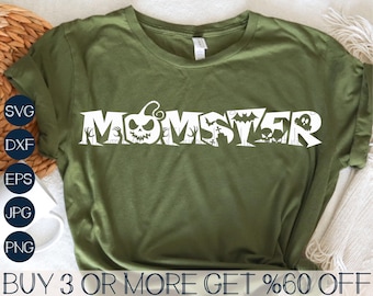 Momster Halloween SVG: Spooky Mama Shirt Design (Digital Download)