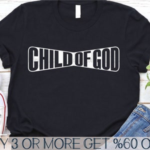 Child of God SVG, Jesus SVG, Religious Shirt SVG, Christian Svg, God Png, Popular Svg, Svg Files For Cricut, Sublimation Designs Downloads