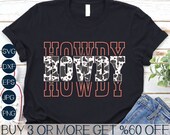 Howdy SVG, Cowgirl SVG, Western SVG, Texas Svg, Country Svg, Rodeo Svg, Cowboy Svg, Png, Svg Files For Cricut, Sublimation Designs Downloads