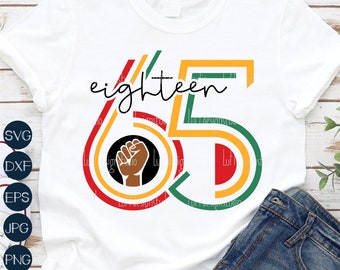 Juneteenth SVG, 1865 Juneteenth PNG, Black History SVG, Fist Svg, Black Girl Svg, Svg Files For Cricut, Sublimation Designs Downloads