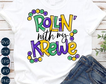 Mardi Gras SVG, Rollin with My Krewe SVG, Louisiana SVG, Mardi Gras Png, Beads Svg, File for Cricut, Silhouette, Sublimation Design Download