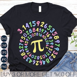May include: A black t-shirt with a colorful circle design featuring the mathematical constant pi and the digits of pi. The text "BUY 3 OR MORE GET %60 OFF" is printed below the design.