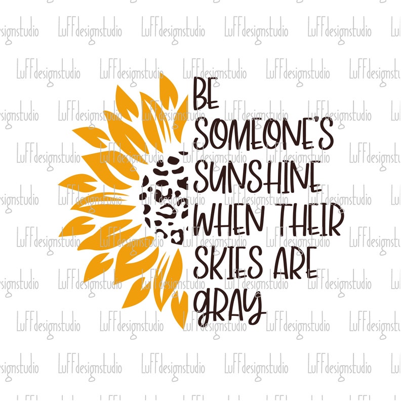 Free Free Sunflower Svg With Saying 566 SVG PNG EPS DXF File