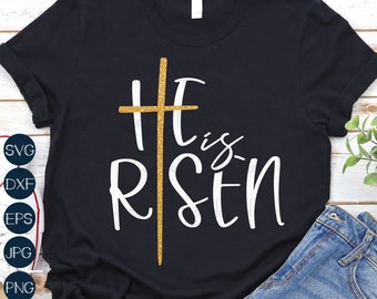 Jesus SVG, He Is Risen SVG, Christian Easter SVG, God Svg, Scripture Svg, Faith Svg, Png, Files For Cricut, Sublimation Designs Downloads