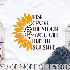 Zonnebloem SVG, Rise above, halve zonnebloem png, citaat, bloem, gezegde, stencil, bestanden voor de Cricut, silhouet, downloads van sublimatieontwerpen