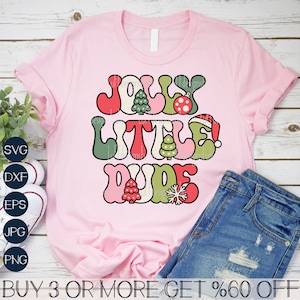 Jolly Little Dude SVG, grappige kinderen kerst SVG, Merry Christmas PNG, jongens meisjes shirt Svg-bestanden voor Cricut, sublimatie ontwerpen downloads
