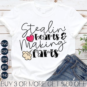 Stealing Hearts Making Farts SVG, Funny Valentines Day SVG, Dad, Husband, Boys, Kids, Png, Files For Cricut, Sublimation Designs Downloads