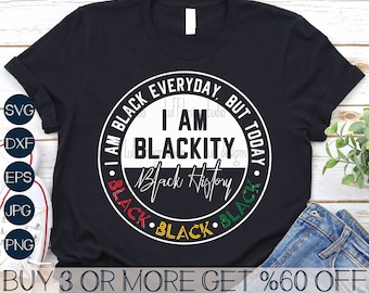 Juneteenth Svg, Black History SVG, Blackity Black SVG, Melanin Svg, BLM Shirt Svg, Png, Svg Files For Cricut, Sublimation Designs Downloads
