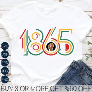 May include: A white t-shirt with a graphic design of the year 1865 in red, yellow, and green. The number 6 is surrounded by a black fist.