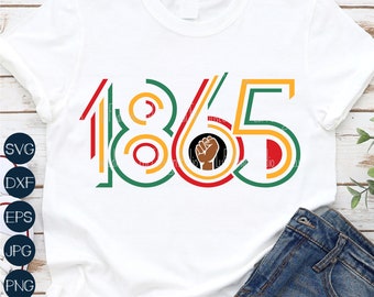 Juneteenth SVG, 1865 Juneteenth PNG, Black History SVG, Fist Svg, Black Girl Svg, Svg Files For Cricut, Sublimation Designs Downloads