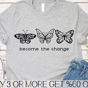 Papillon SVG, SVG inspirant, devenir le changement SVG, papillons Svg, Svg populaire, fichiers Svg pour Cricut, téléchargements de dessins par sublimation