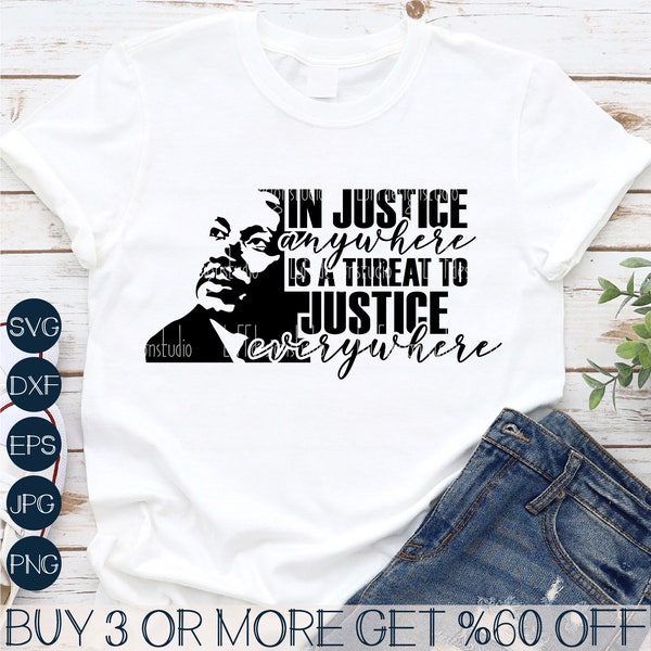 MLK SVG, Black History SVG, Juneteenth Svg, Justice Everywhere Svg, Martin Luther King, png, bestand voor Cricut, sublimatie ontwerpen downloads