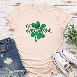 let s get shamrocked st patricks day