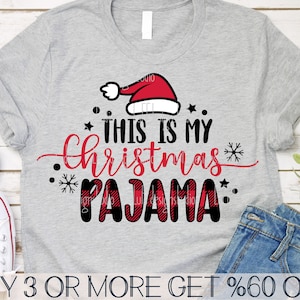 Este é meu pijama de Natal SVG, Natal em família SVG, Camisa engraçada de Natal Svg, Png, Arquivos Svg para Cricut, Downloads de designs de sublimação