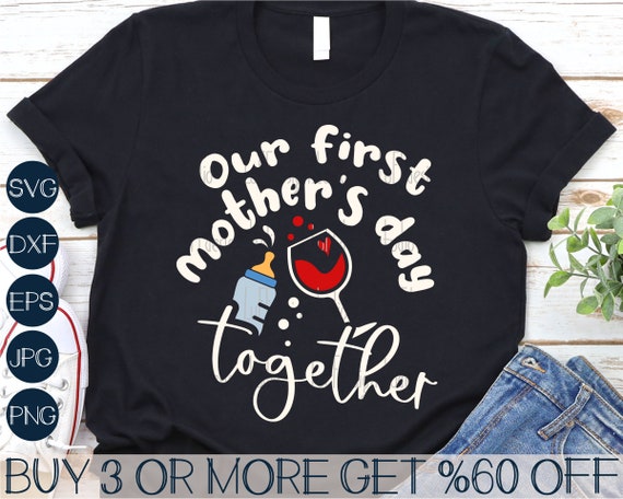 1st Mothers Day SVG, Mommy and Me SVG, Wine SVG, Matching Shirt Svg, New Mom Svg, Png, Svg Files For Cricut, Sublimation Designs Downloads