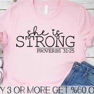Ella es fuerte SVG, mujer cristiana SVG, camisa religiosa SVG, versículo bíblico SVG, PNG popular, archivos para Cricut, descargas de diseños de sublimación