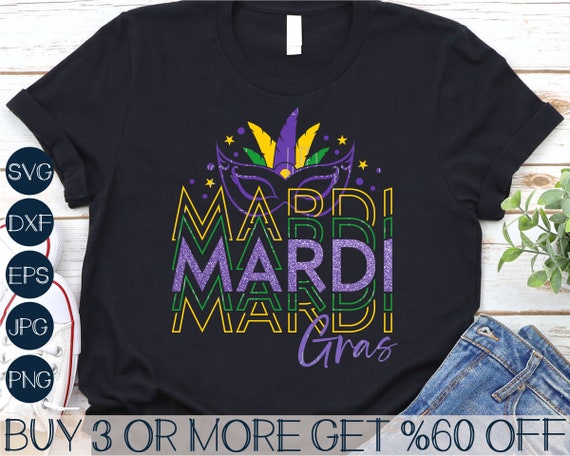 Mardi Gras SVG, Glitter Mardi Gras Shirt PNG, Mask SVG, Louisiana Svg, New Orleans Svg, Svg Files for Cricut, Sublimation Design Downloads