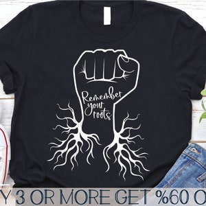 Juneteenth Svg, histoire des Noirs SVG, SVG de vos racines, poing SVG, mélanine Svg, Png, fichiers Svg pour Cricut, téléchargements de dessins par sublimation